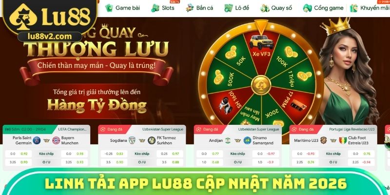 Chia sẻ link tải app Lu88 mới cập nhật năm 2026
