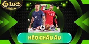 kèo châu Âu
